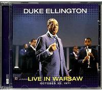 DUKE ELLINGTON - Live in Warsaw October 30, 1971 [Import]