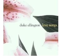 Duke Ellington – Love Songs – CD – 17 titres – Neuf