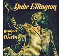 Duke Ellington - Newport To Paris [Cd]