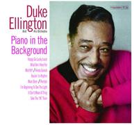 Duke Ellington PIANO IN THE BACKGROUND (CD)