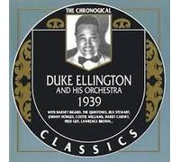 Duke Ellington - The Chronogical Classics Collection - 1939