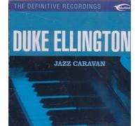 DUKE ELLINGTON - The Definitive Recordings : Jazz Caravan