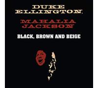 Duke Ellington With Mahalia Jackson - Black Brown & Beige