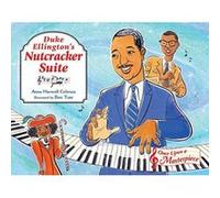 Duke Ellington's Nutcracker Suite (Once Upon a Masterpiece) - [Version Originale] Inconnu (Auteur)