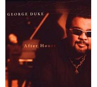 Duke, George - After Hours