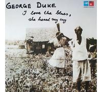 DUKE, George - I love the blues she heard me cry / 17 22700-6