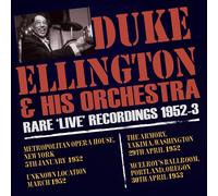 DUKE-ORCHESTRA- ELLINGTON - RARE 'LIVE' RECORDINGS 1952-53 3 CD NEUF