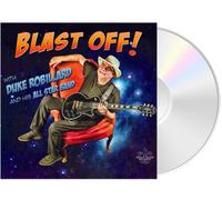 Duke Robillard And His All Star Band - Blast Off [Compact Discs]