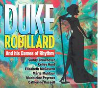 Duke Robillard – Duke Robillard And His Dames Of Rhythm – CD (Neuf)