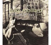 Duke Robillard - Stretchin Out Live