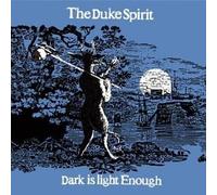 Duke Spirit, The - Dark is Light Enough [Import]