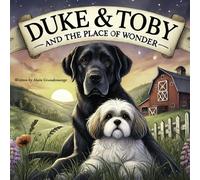 Duke & Toby and the Place of Wonder