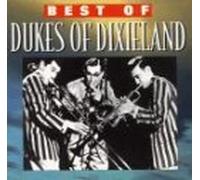 Dukes of Dixieland - Best Dukes of Dixieland