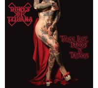Dukes of Tijuana - Tough Love, Taboos & Tattoos [Vinyl] [Import]