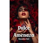 Dulce Amenaza
