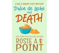 Dulce de Leche and Death