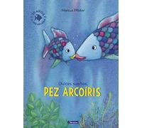 Dulces sueños, pez Arcoíris (El pez Arcoíris)