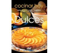 Dulces: Tartas, helados y postres irresistibles para cada ocasión
