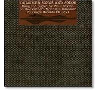Dulcimer Songs and Solos (on Southern Mountain Dulcimer)