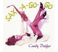 Dulfer, Candy - Sax-a-Go-Go-180 Gram Vinyl [Import]