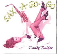 Dulfer,Candy - Sax-a Go [Import]