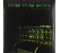 Dum Dum Boys - Alive in The Echo Chamber [Import]