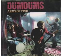 Dum Dums - Army of Two [Import]