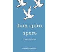 Dum Spiro, Spero