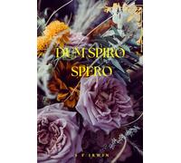 DUM SPIRO SPERO