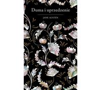 Duma i uprzedzenie (edycja kolekcjonerska) - Jane Austen (Littérature classique étrangère en polonais)