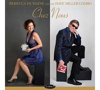 Dumaine, Rebecca - chez Nous [Import]