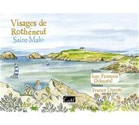 Jean-François Deloustal - Les visages de Rothéneuf : Saint-Malo - Relié (Cristel)