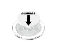 Dumbass Arrow Down Funny Je suis Un crétin PopSockets PopGrip pour MagSafe