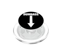 Dumbass Arrow Down Funny Je suis Un crétin PopSockets PopGrip pour MagSafe