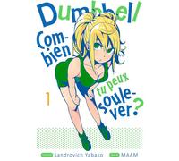 Dumbbell : Combien tu peux soulever ? - Tome 01 - Sandrovich Yabako - Meian - broché - Manga
