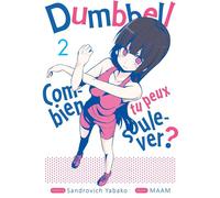 Dumbbell : Combien tu peux soulever ? - Tome 02 - Sandrovich Yabako - Meian - broché - Manga