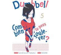 Dumbbell : Combien tu peux soulever ? - Tome 05 - Sandrovich Yabako - Meian - broché - Manga
