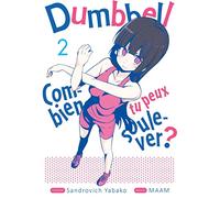 Dumbbell : Combien tu peux soulever ? - Tome 2
