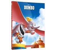 Dumbo - L'histoire Intégrale Du Film