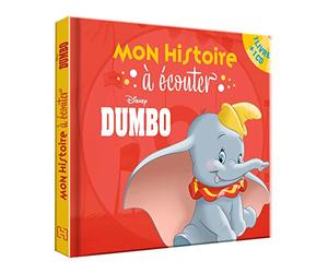 DUMBO - Mon histoire à écouter - L'histoire du film - Livre CD - Disney