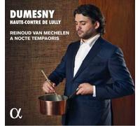 Dumesny Haute-Contre de Lully CD