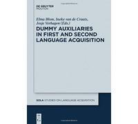 Dummy Auxiliaries In First And Second Language Acquisition