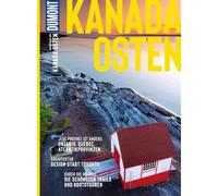 DUMONT Bildatlas Kanada Osten: Das praktische Reisemagazin zur Einstimmung.