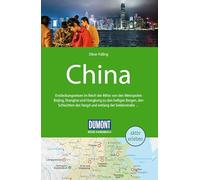 DUMONT Reise-Handbuch Reiseführer China: mit Extra-Reisekarte