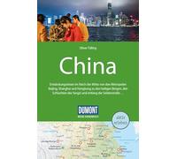 DUMONT Reise-Handbuch Reiseführer China: mit Extra-Reisekarte