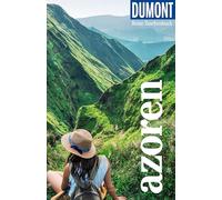 DUMONT Reise-Taschenbuch Reiseführer Azoren: Reiseführer plus Reisekarte. Mit individuellen Autorentipps und vielen Touren.
