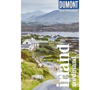 DUMONT Reise-Taschenbuch Reiseführer Irland, Nordirland: Reiseführer plus Reisekarte. Mit individuellen Autorentipps und vielen Touren.