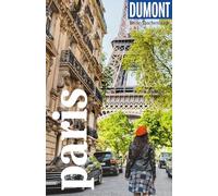 DUMONT Reise-Taschenbuch Reiseführer Paris: Reiseführer plus Reisekarte. Mit Autorentipps, Stadtspaziergängen und Touren.