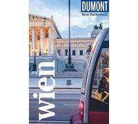 DuMont Reise-Taschenbuch Reiseführer Wien: Reiseführer plus Reisekarte. Mit Autorentipps, Stadtspaziergängen und Touren.