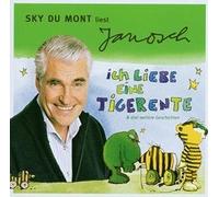 Dumont,Sky Liest Janosch - Ich Liebe Eine Tigerente